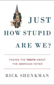 Cover of Just How Stupid Are We?